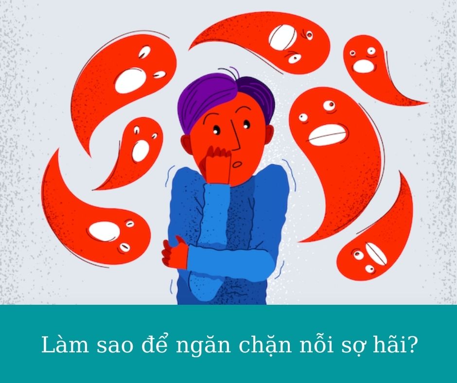 Ngăn chặn nỗi sợ hãi