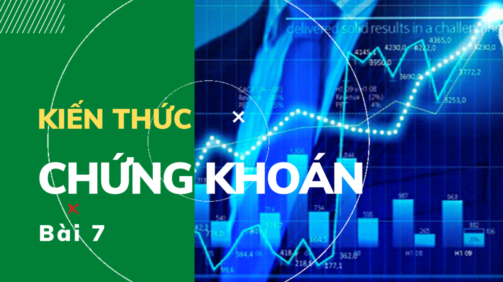 Kiến thức chứng khoán – Đầu tư chứng khoán: Chương 7: Thông tin và Giám sát thị trường chứng khoán. 1 Kiến thức đầu tư chứng khoán - Chuong 7